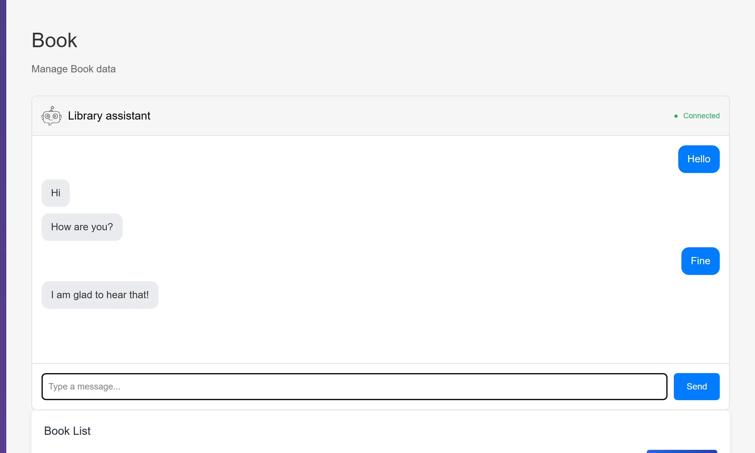 Running app with the Library assistant chat: Hello, Hi, How are you?, Fine, I am glad to hear that!