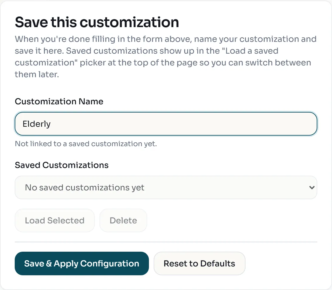 The Save this customization card with the name Elderly and the Save & Apply Configuration button
